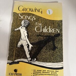 Growing Songs for Children 2 Cef Press Sheet‎ Music Christian Songbook 1992 A6